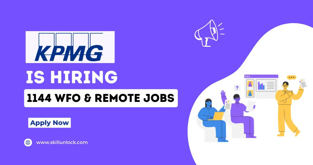 KPMG hiring Over 1144 WFO & Remote Jobs