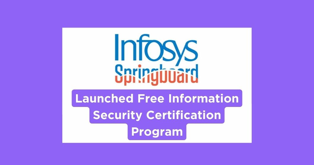 Infosys Springboard Introduces FREE Information Security Certification Courses