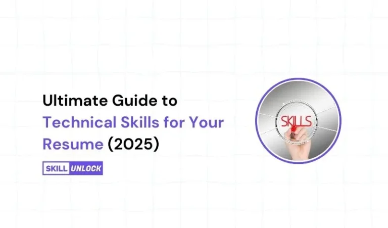 Ultimate Guide to Technical Skills for Resume (2025)